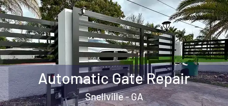 Automatic Gate Repair Snellville - GA