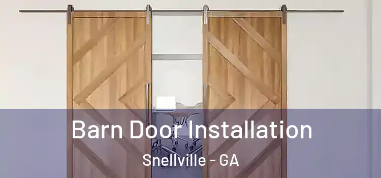  Barn Door Installation Snellville - GA