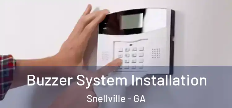  Buzzer System Installation Snellville - GA