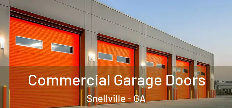  Commercial Garage Doors Snellville - GA