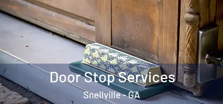 Door Stop Services Snellville - GA