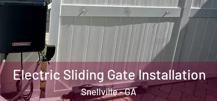 Electric Sliding Gate Installation Snellville - GA