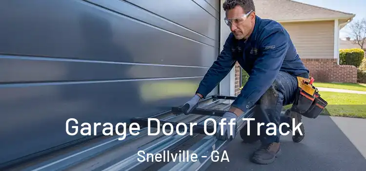  Garage Door Off Track Snellville - GA