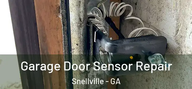  Garage Door Sensor Repair Snellville - GA