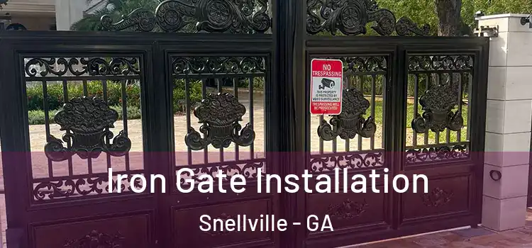 Iron Gate Installation Snellville - GA
