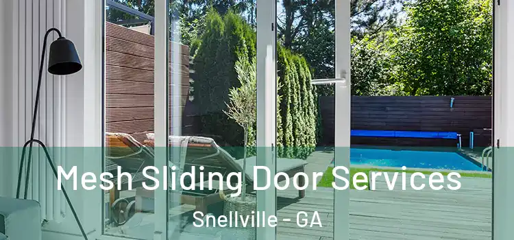 Mesh Sliding Door Services Snellville - GA