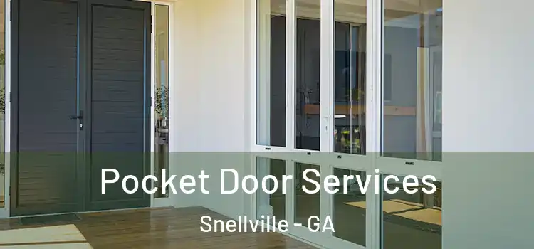 Pocket Door Services Snellville - GA