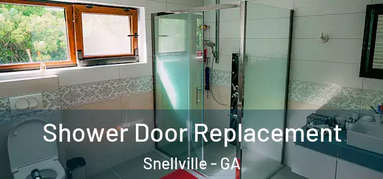  Shower Door Replacement Snellville - GA