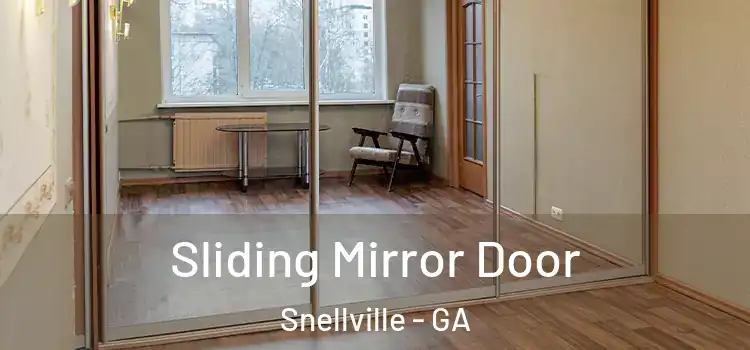  Sliding Mirror Door Snellville - GA